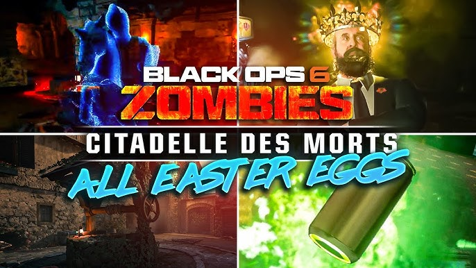 BO6 Zombies Service – Citadelle Des Morts Easter Egg Completion